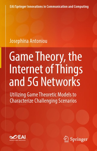 Game Theory, the Internet of Things and 5G Networks